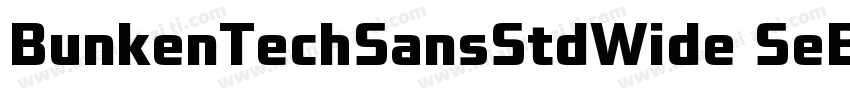 BunkenTechSansStdWide SeBd字体转换